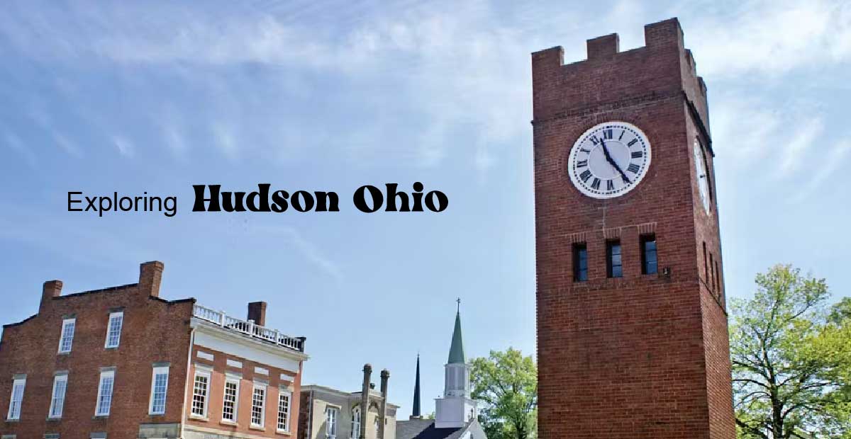 Exploring the Charm of Hudson, Ohio A Hidden Gem for Residents and Vi