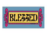 blessed bumper sticker, plain white background