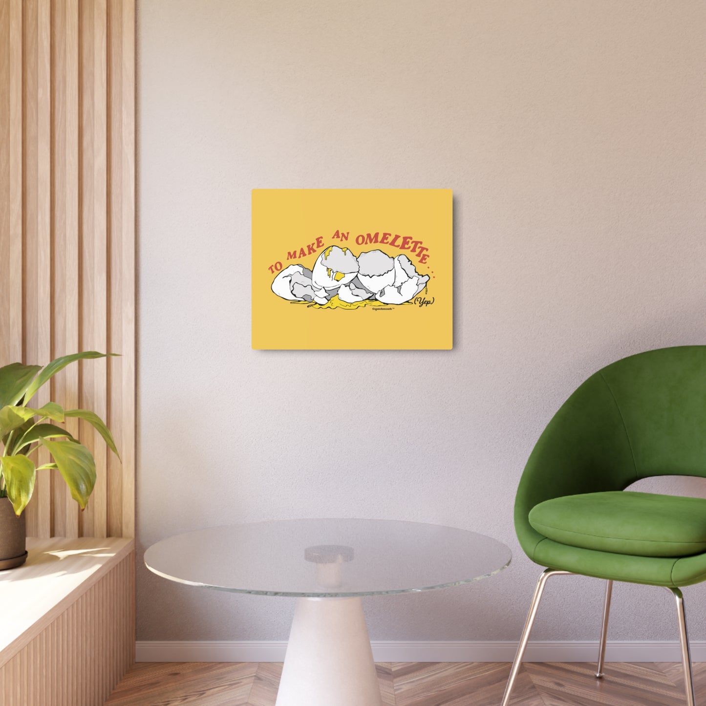 To Make An Omelette You Have To Break Some Eggs Metal Wall Art Sign
