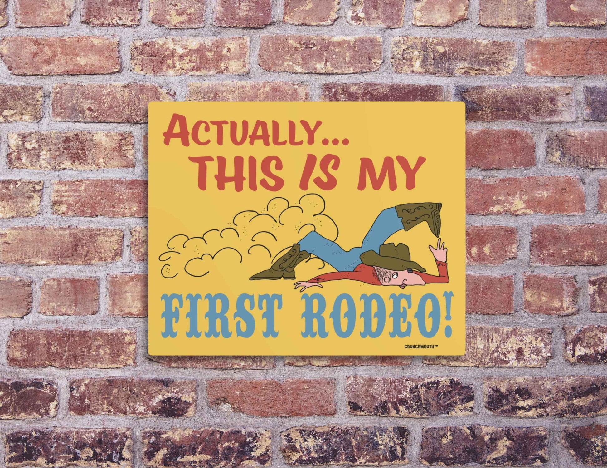 actually this is my first rodeo interior wall sign, red brick background