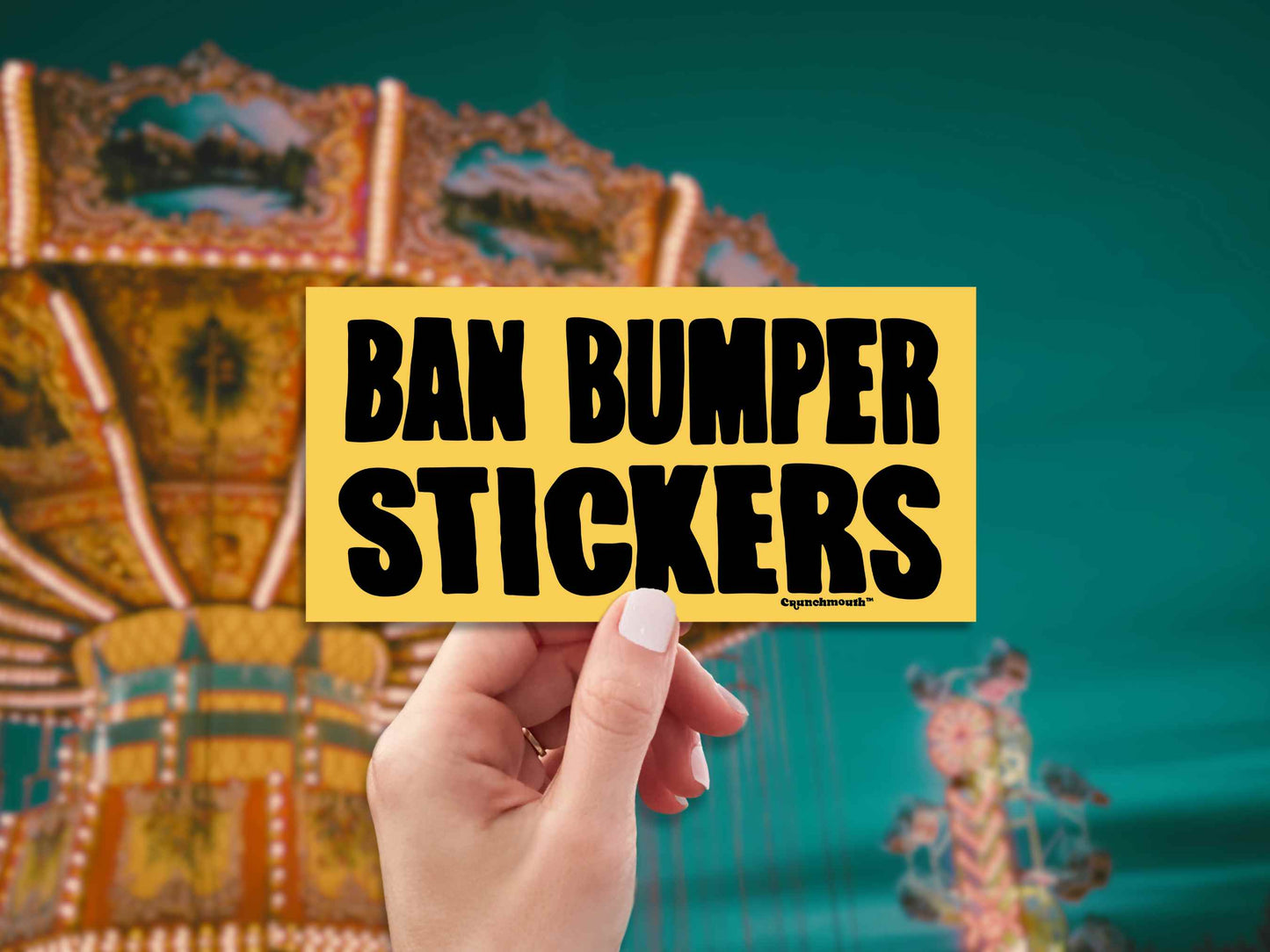 ban bumper stickers bumper sticker, hand display, amusement park background