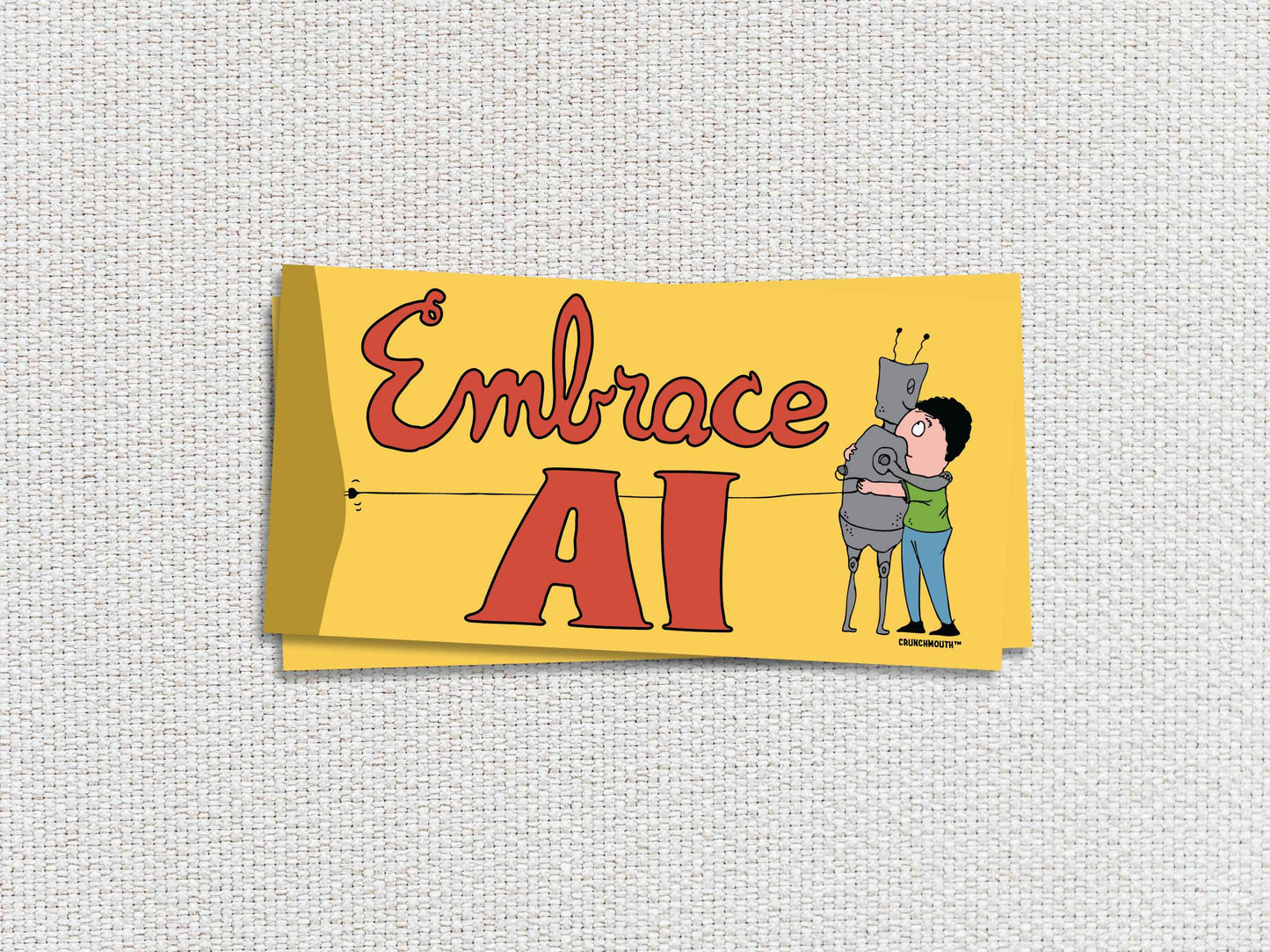 embrace ai satirical bumper sticker, white textured background
