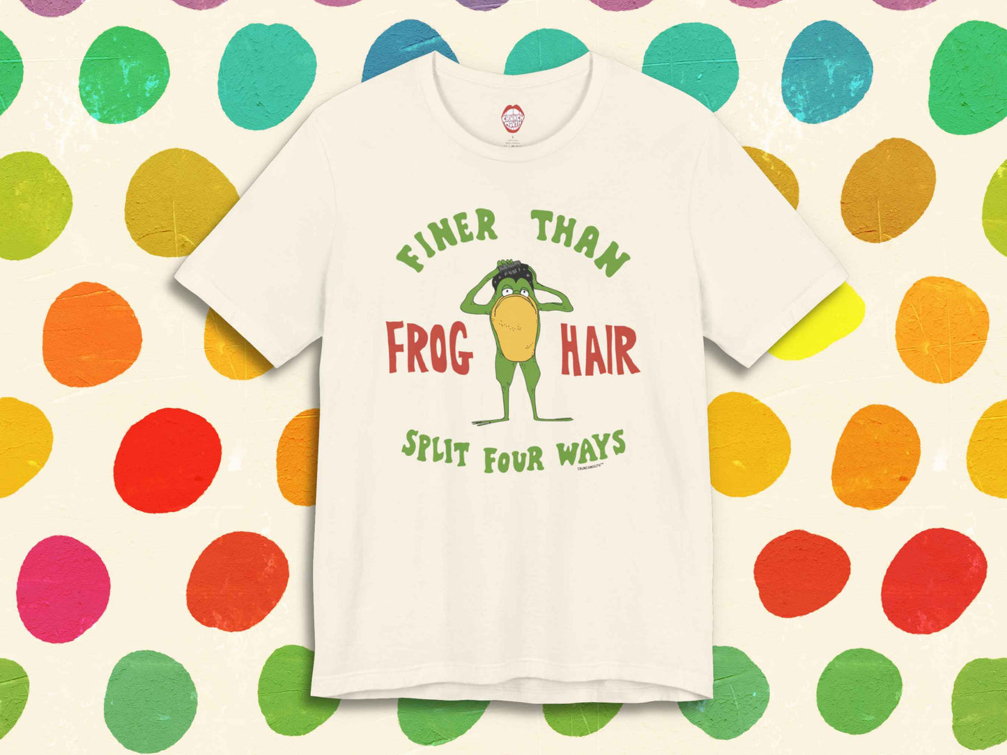 finer than frog hair split four ways shirt, front, colorful polka dot background