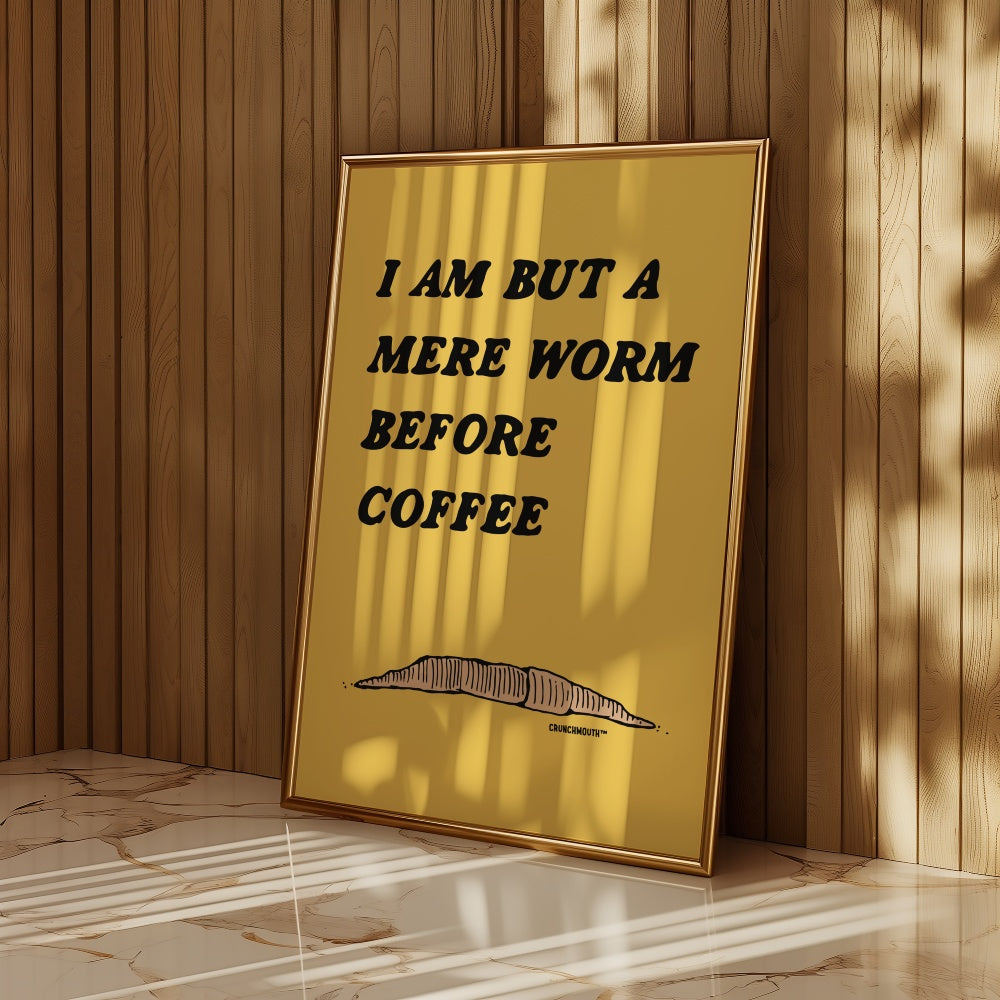 funny coffee poster, displayed in context