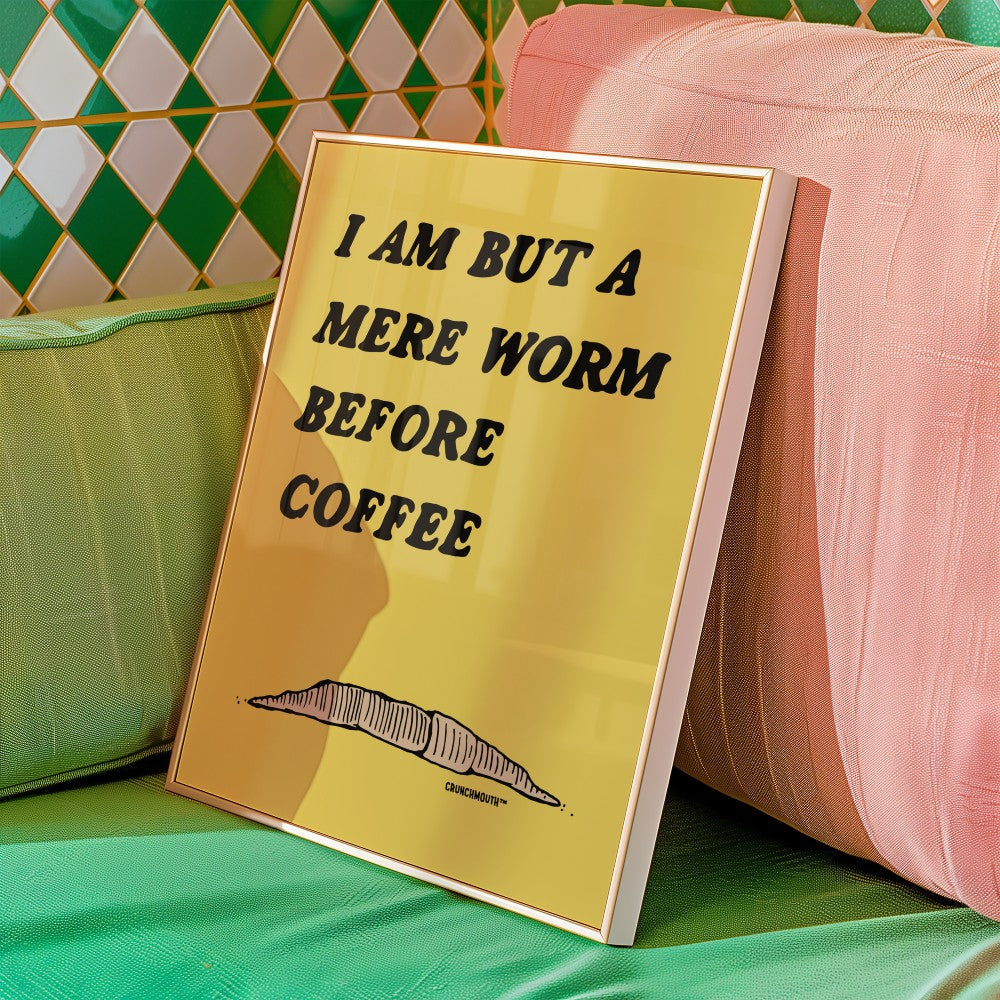funny coffee poster, displayed in context