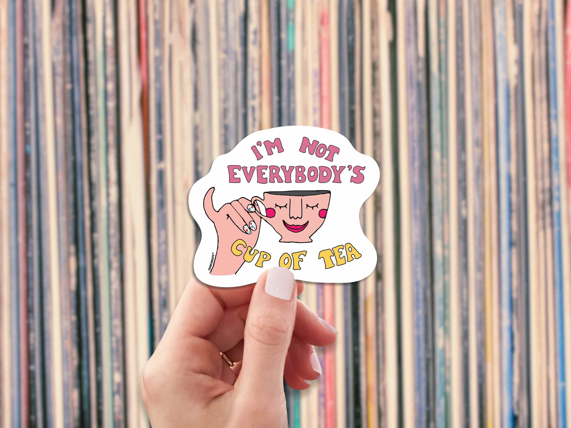 i'm not everybody's cup of tea laptop sticker, hand display, vinyl record collection background