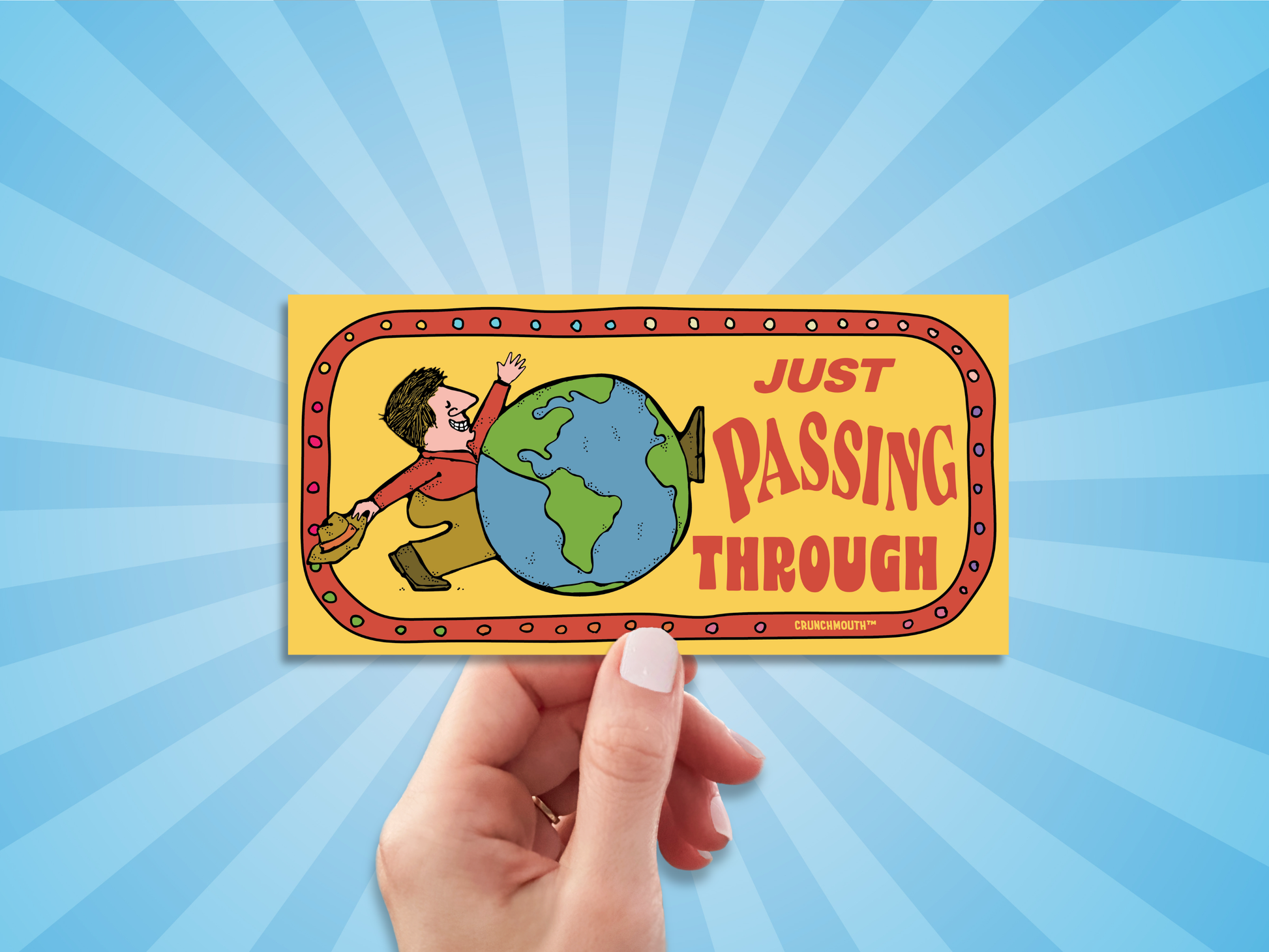 just passing through bumper sticker, hand display, sun rays design background