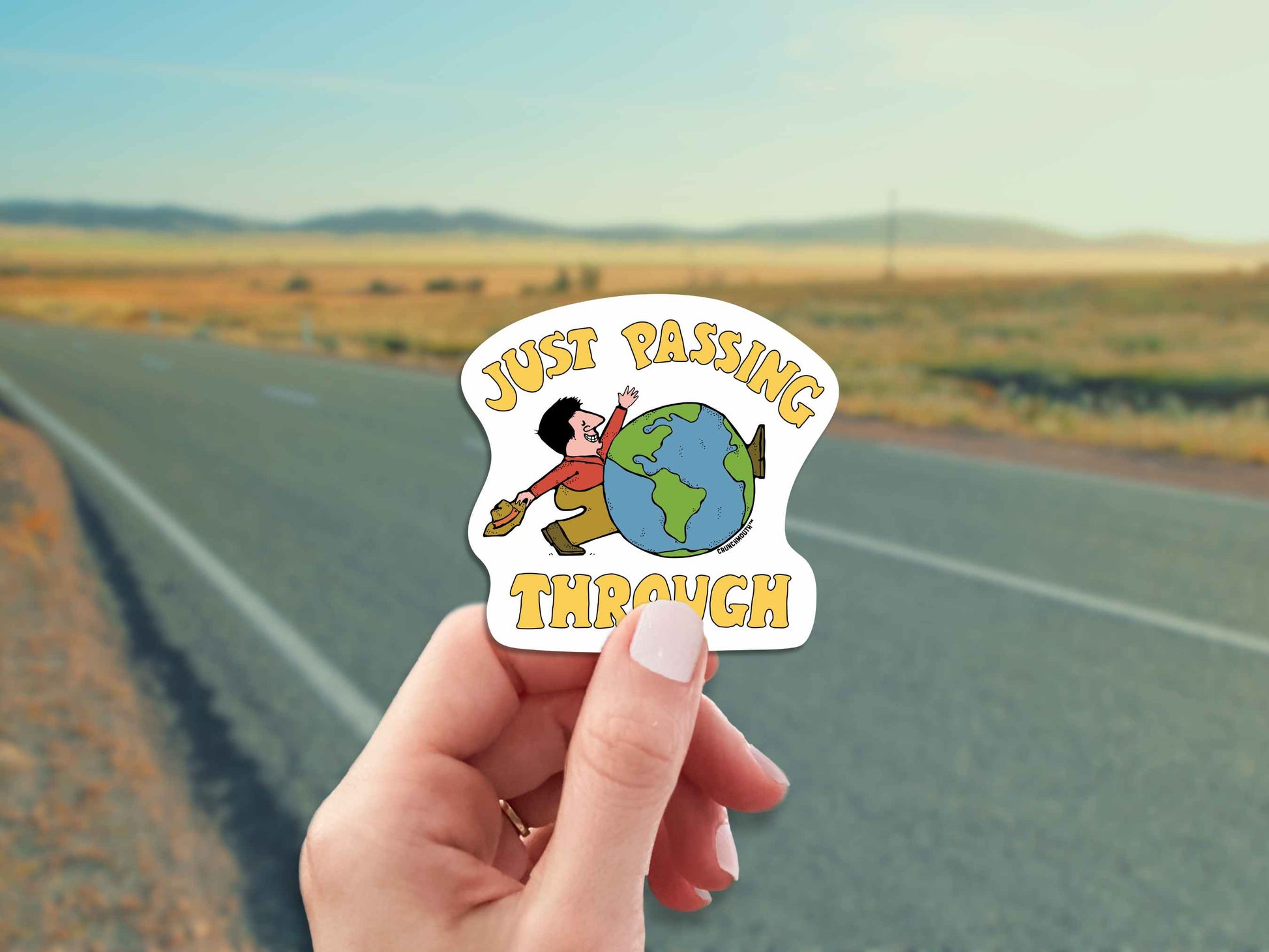 just passing through sticker, hand display, country highway background