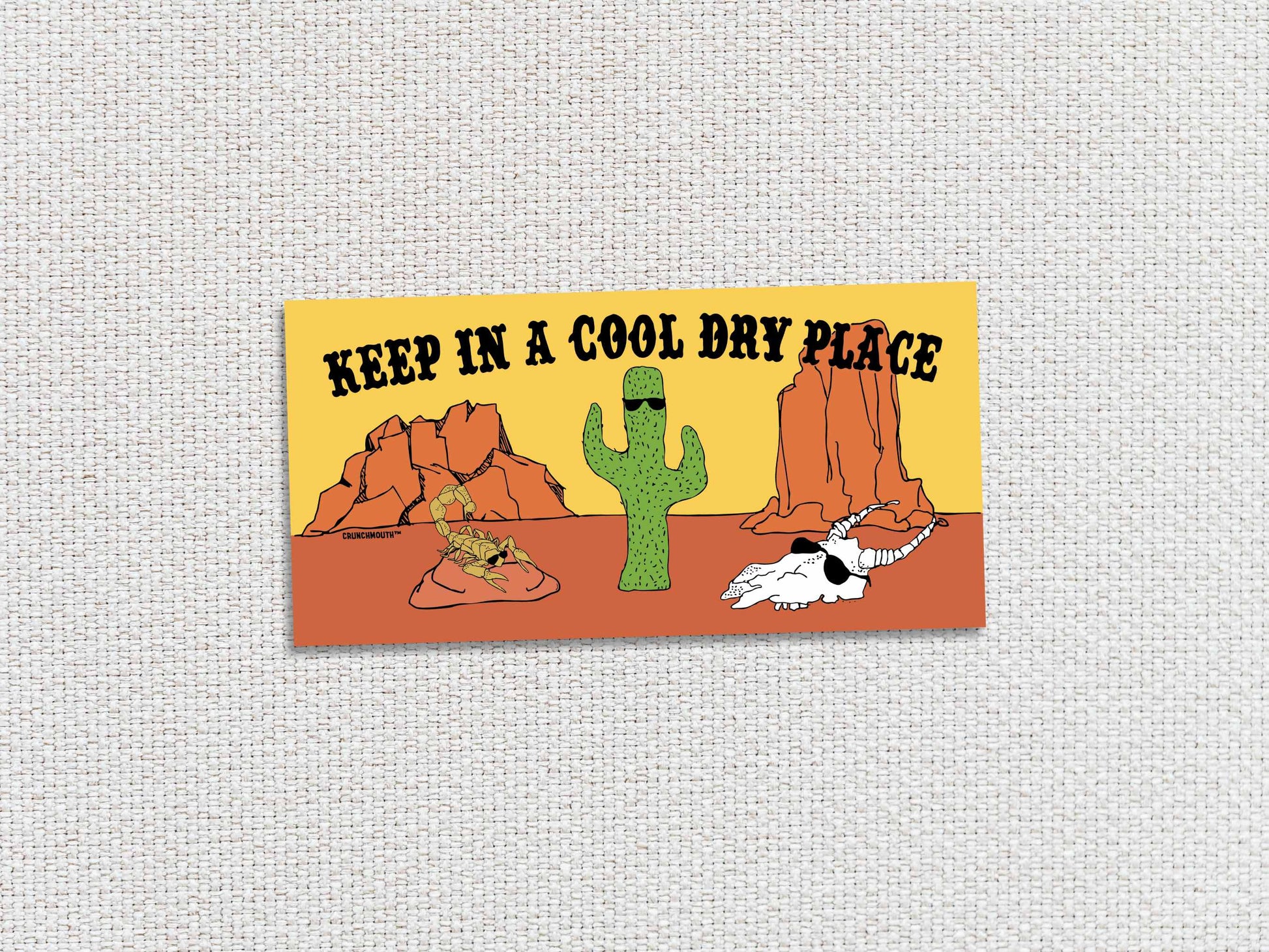 keep in a cool dry place bumper sticker, white textured background