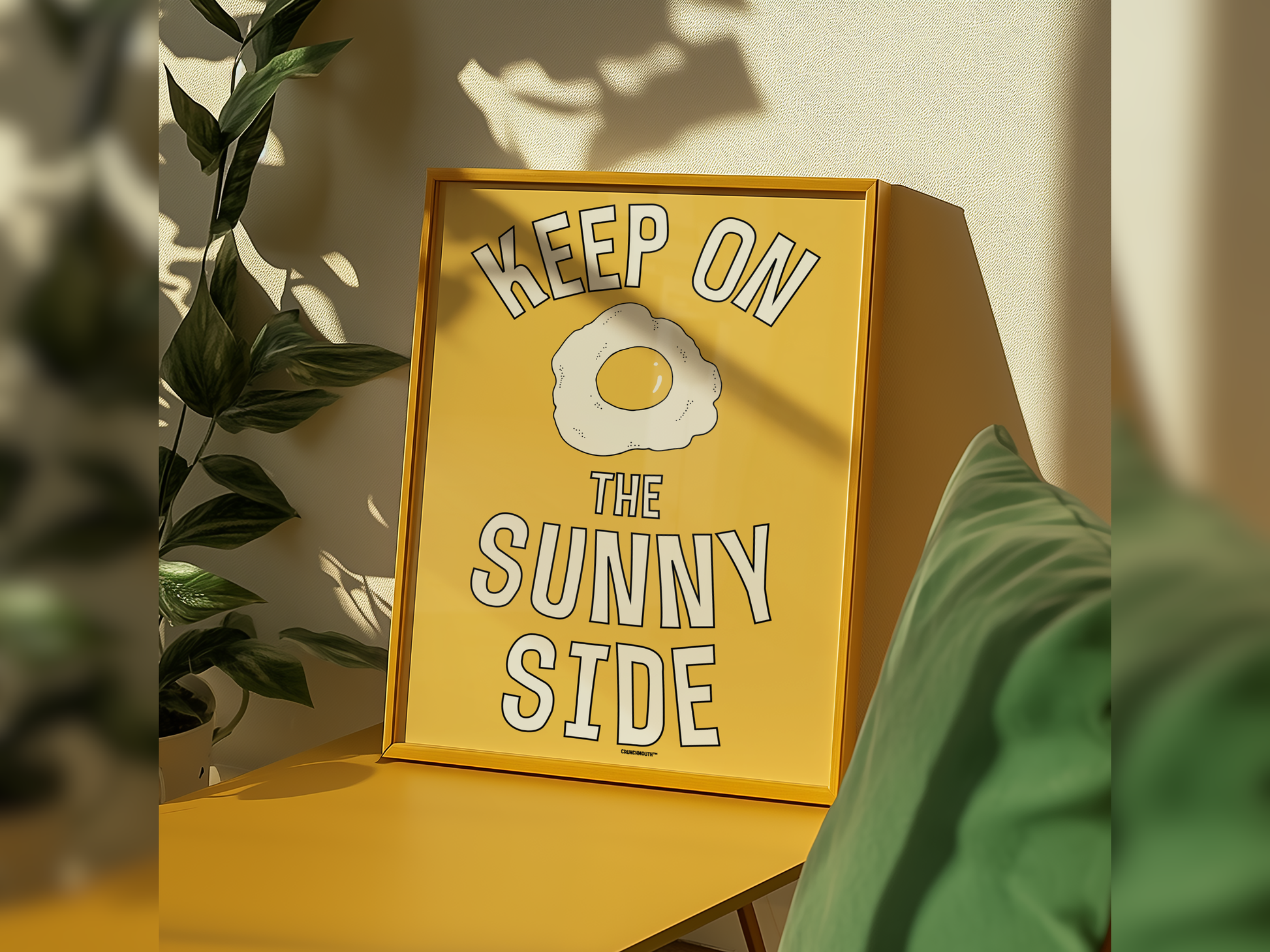 keep on the sunny side wall art print displayed in context