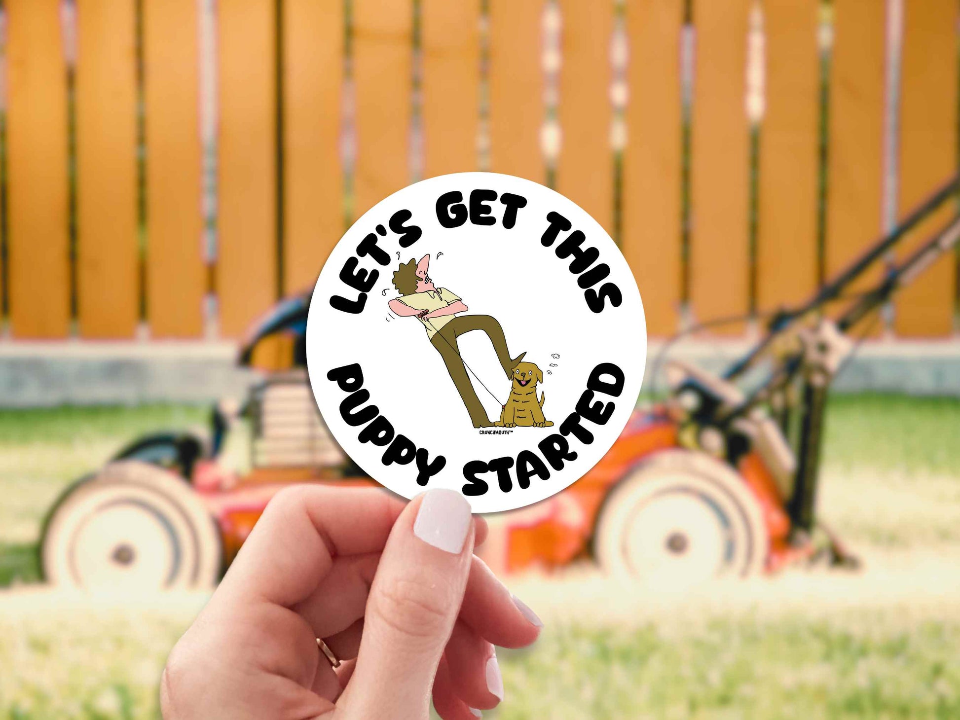 -funny laptop stickers, man starting puppy like pull lawnmower, let's get this puppy started, hand display mowing the lawn background