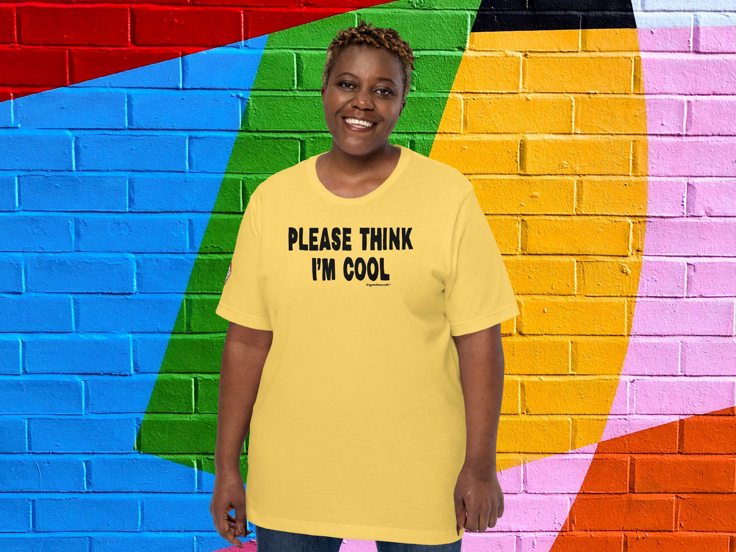 please think i'm cool t-shirt, front, woman, colorful brick wall background