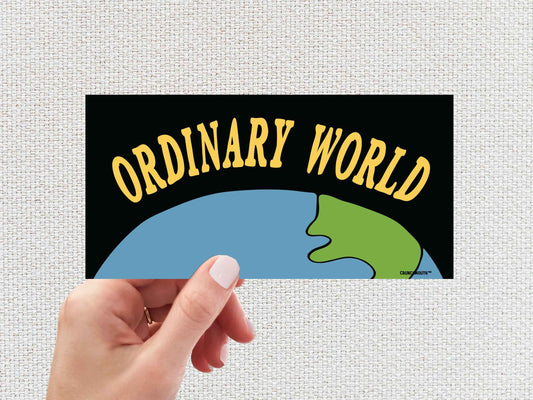 Ordinary World Bumper Sticker