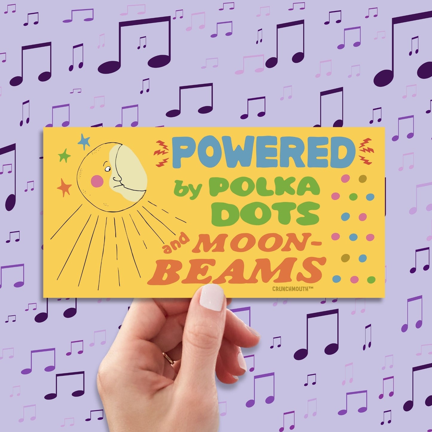 powered by polka dots and moonbeams bumper sticker, hand display, music notes pattern design background