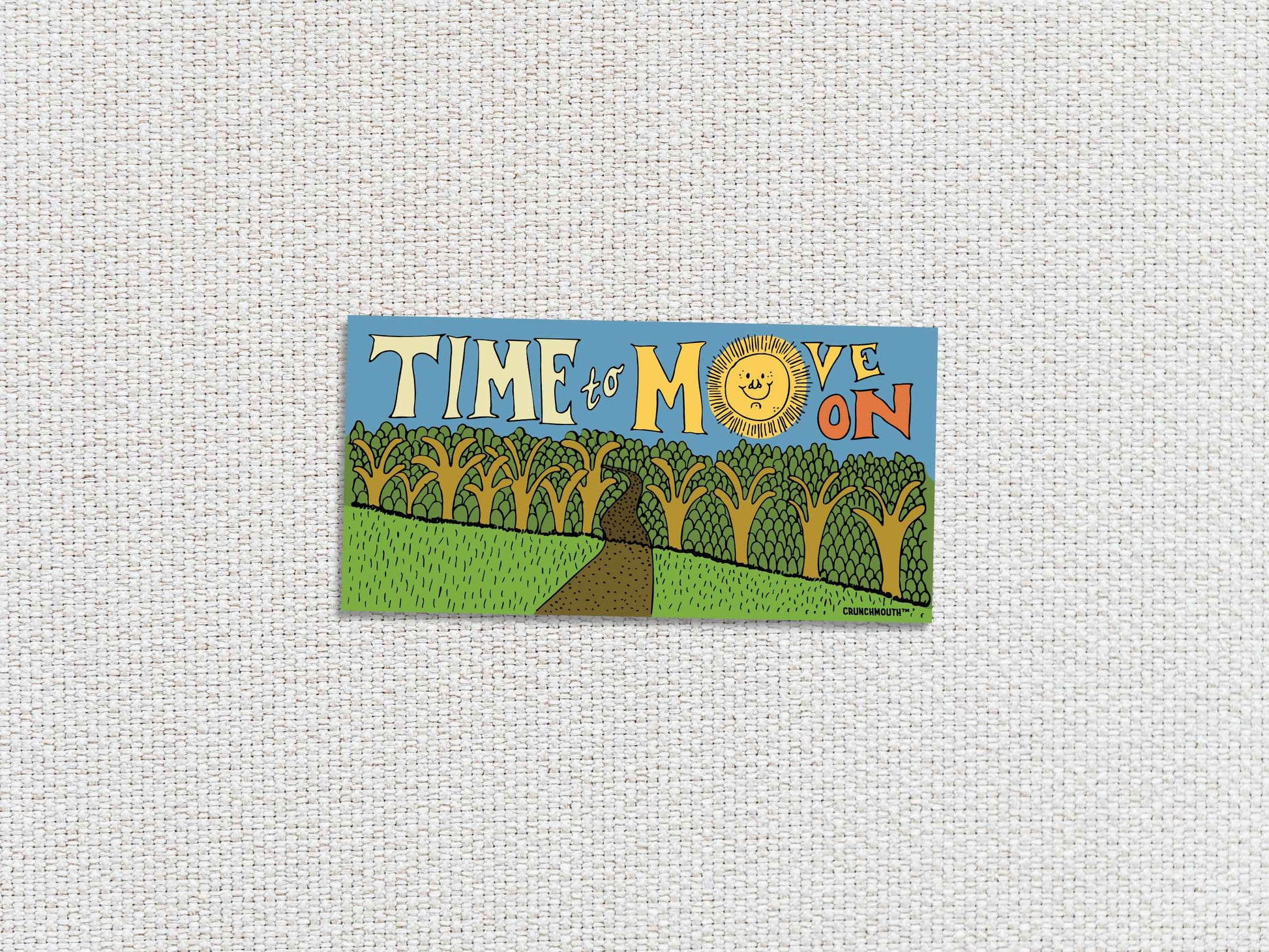 time to move on bumper sticker, white textured background