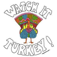 Watch It Turkey!