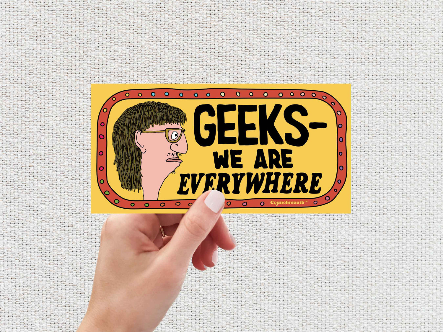 vinyl stickers collection, geeks we are everywhere bumper sticker, hand display, white textured background