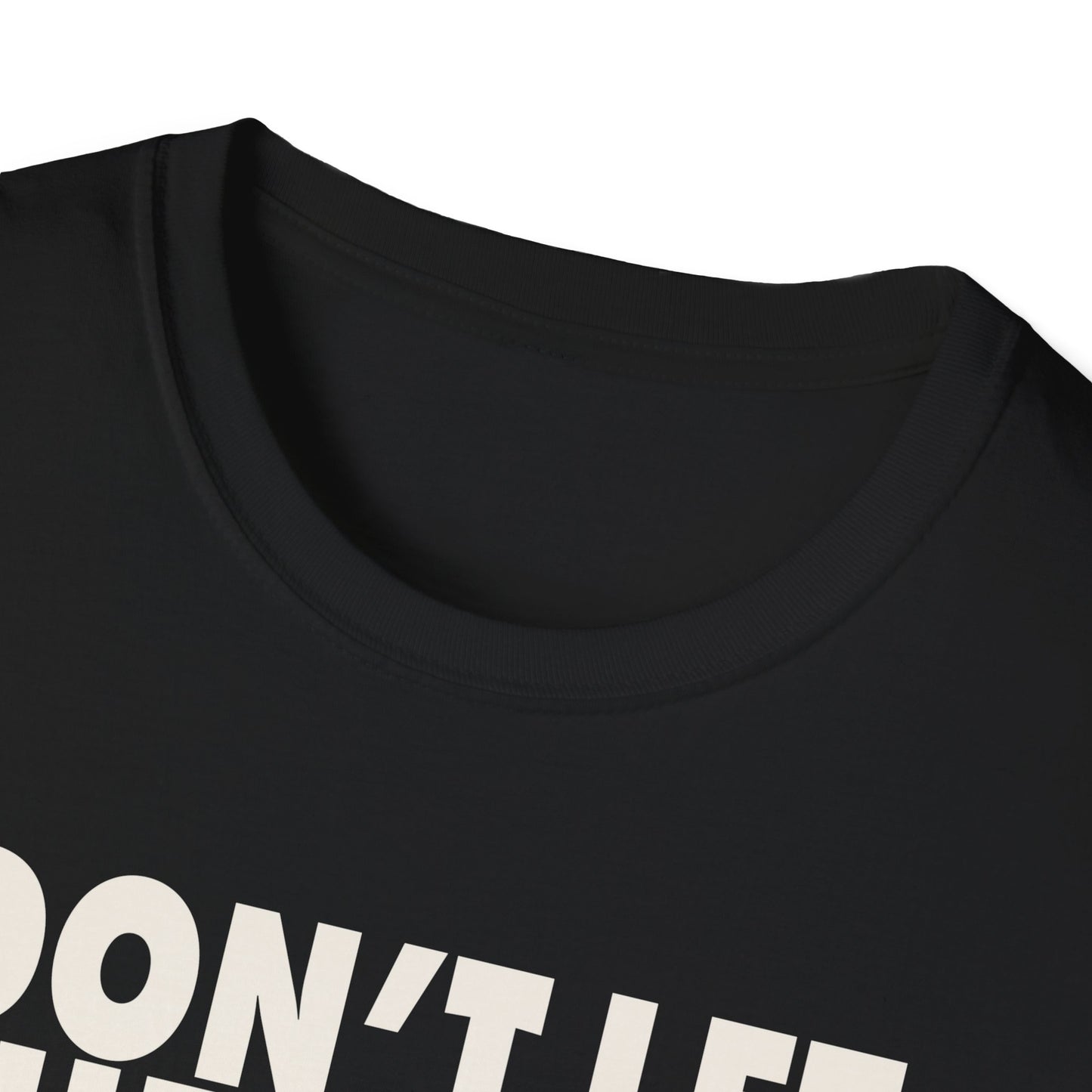 don't let the devil steal your joy T-Shirt