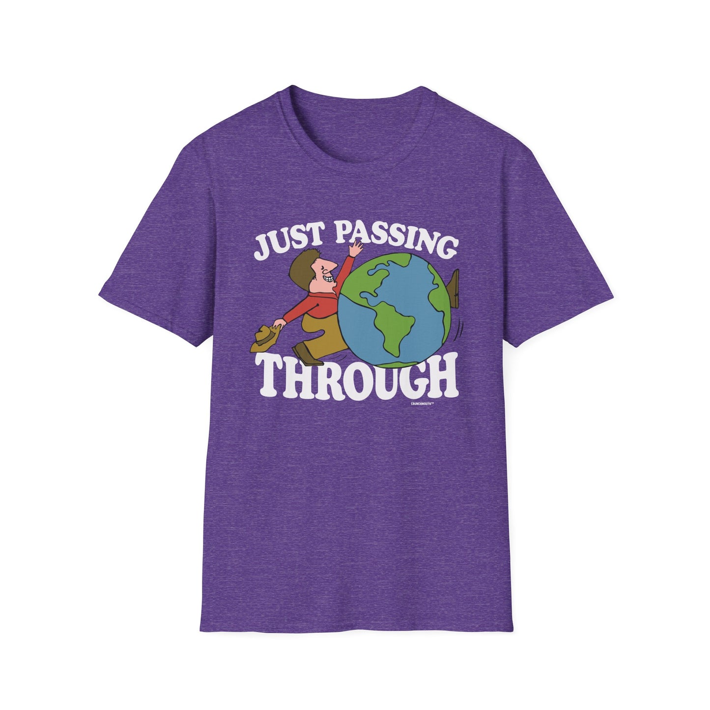just passing through T-Shirt
