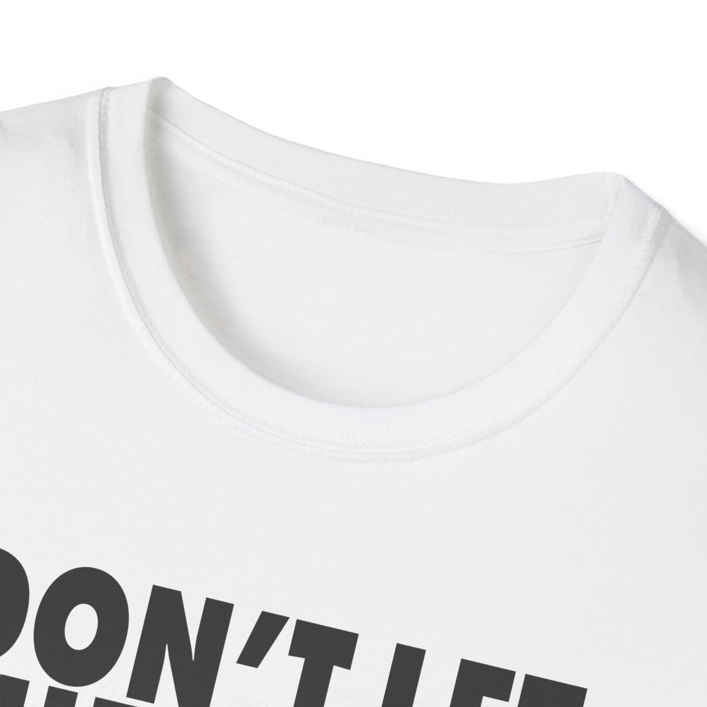 don't let the devil steal your joy T-Shirt