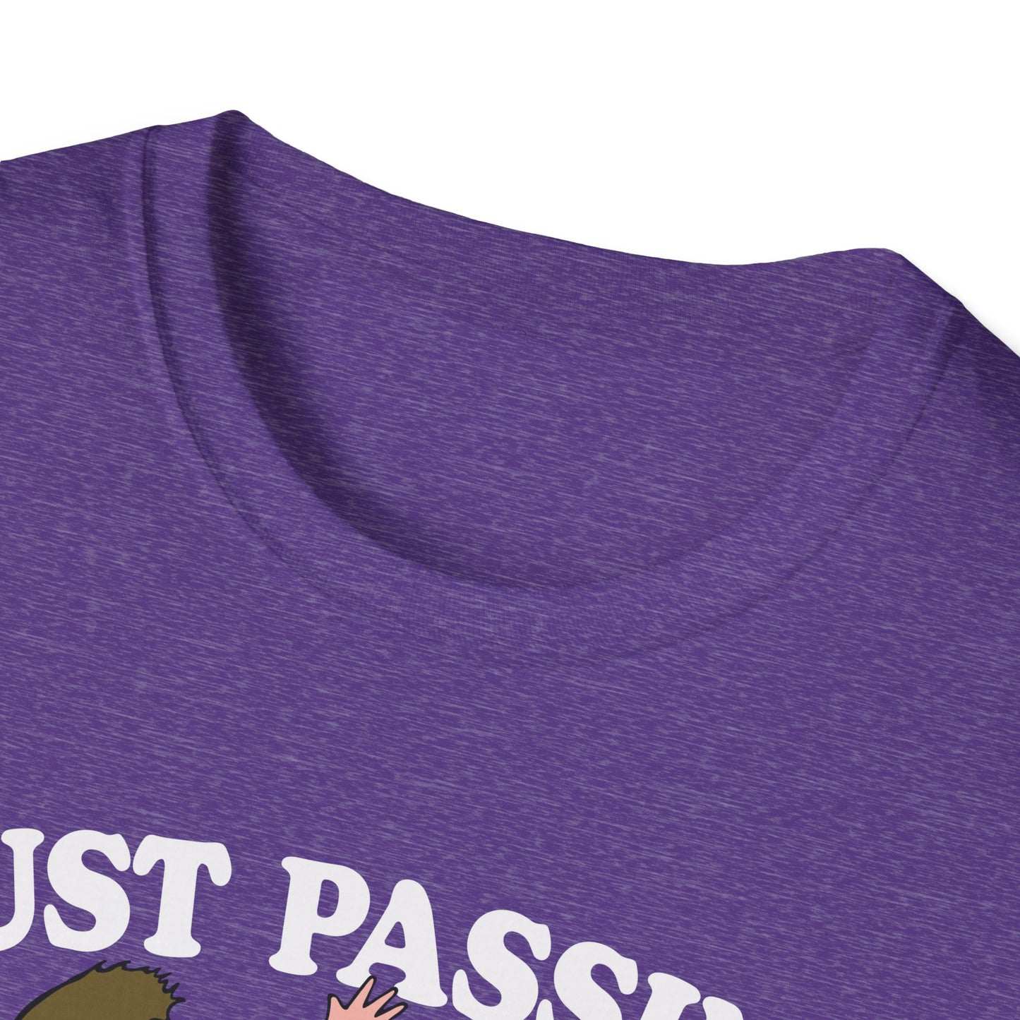 just passing through T-Shirt