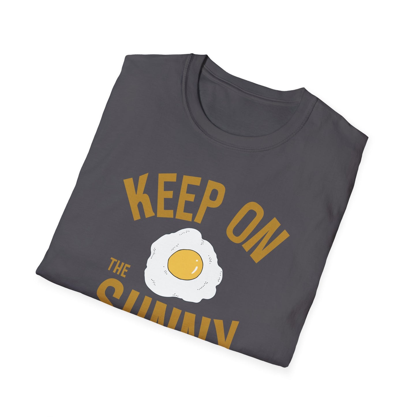 Keep On the Sunny Side T-Shirt