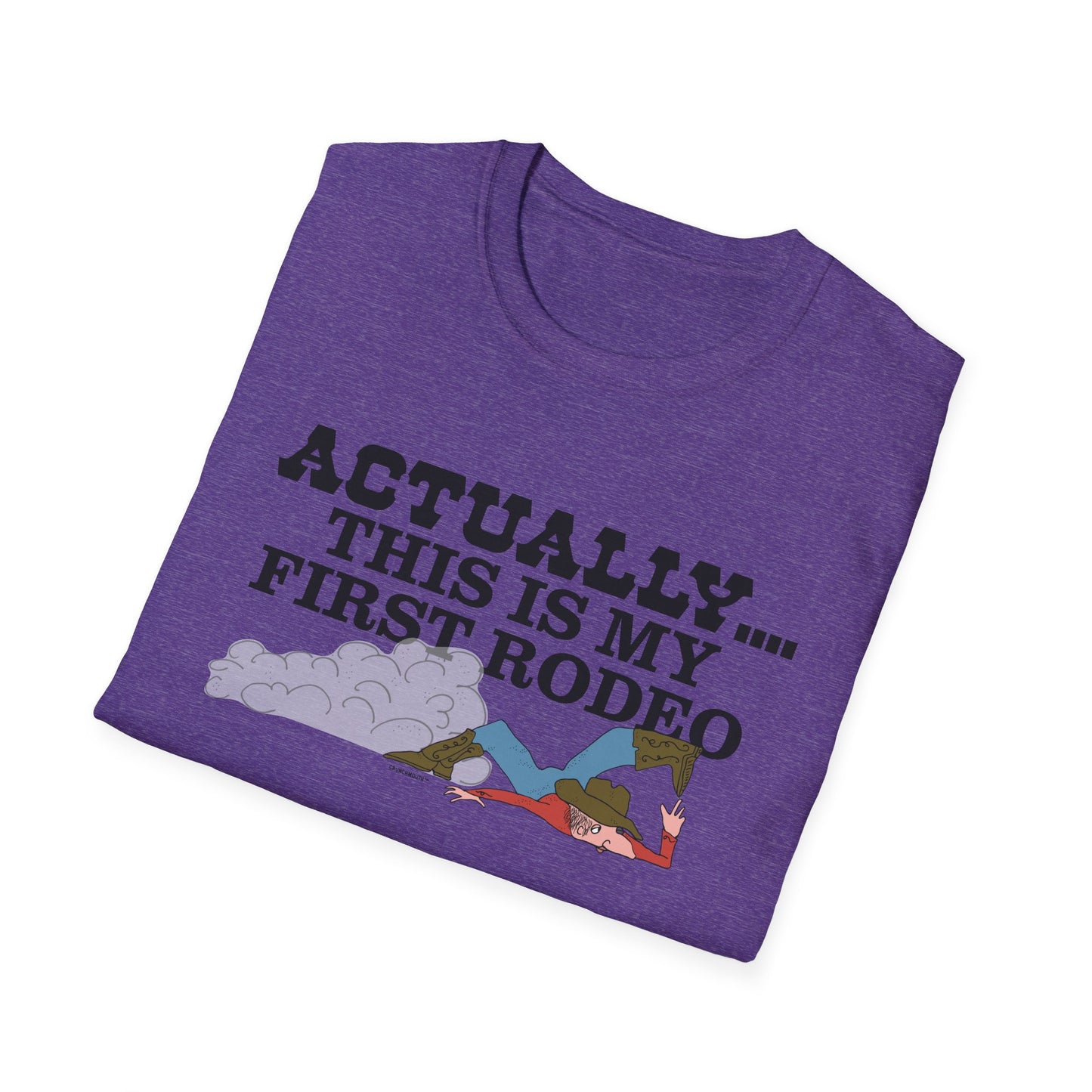 Actually This Is My First Rodeo T-Shirt