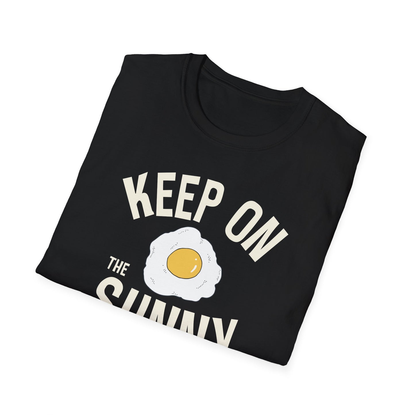 Keep On the Sunny Side T-Shirt