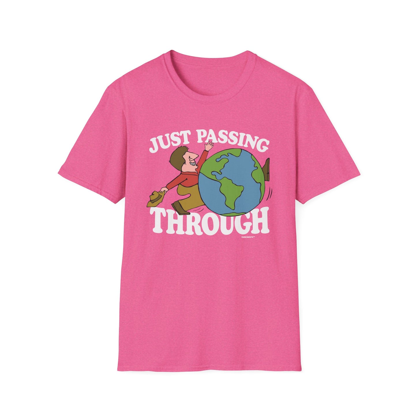 just passing through T-Shirt