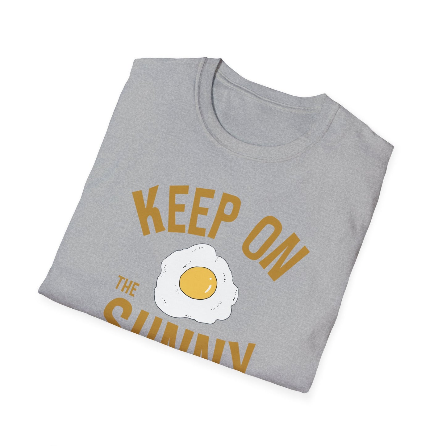 Keep On the Sunny Side T-Shirt