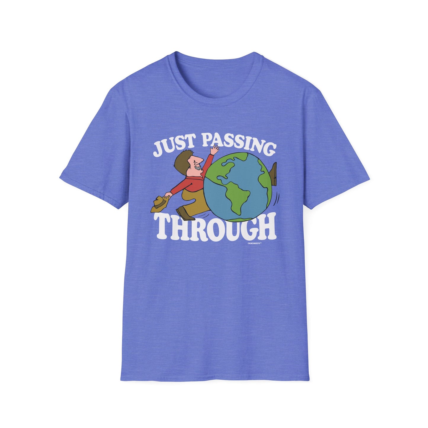just passing through T-Shirt