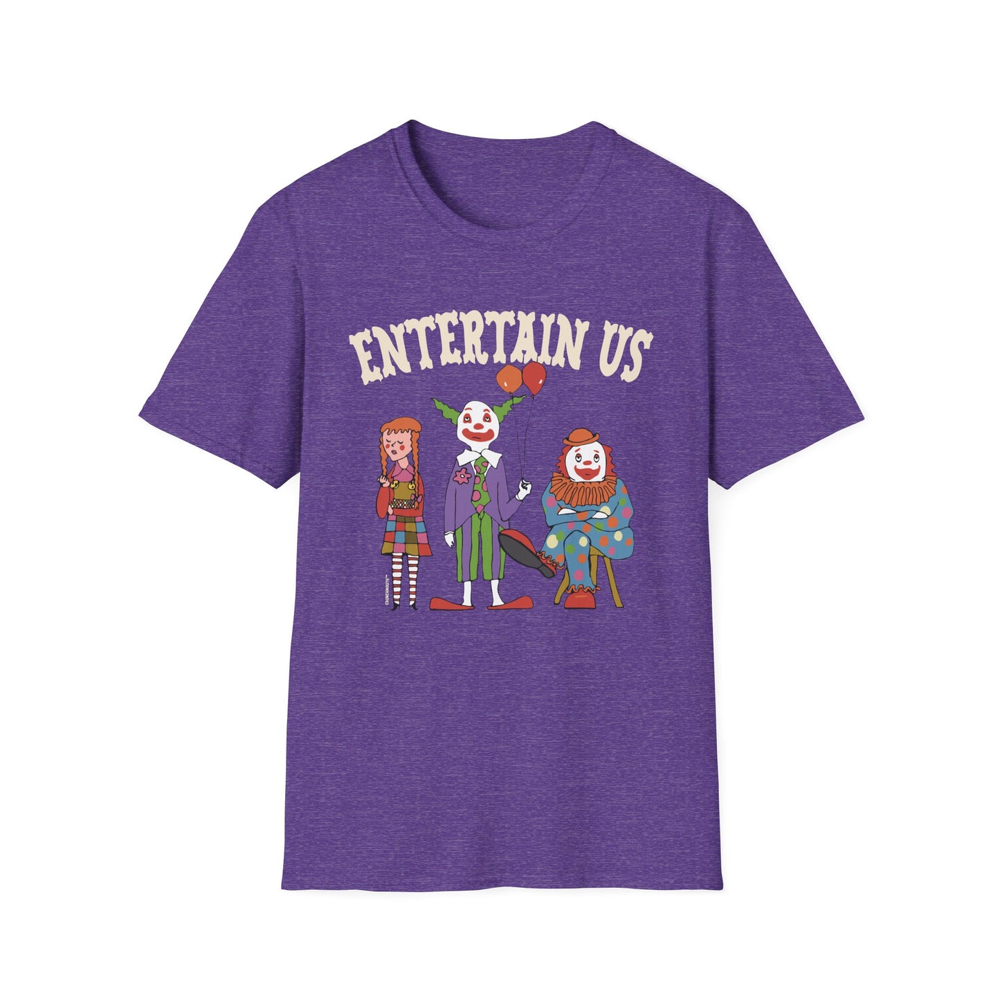 entertain us T-Shirt