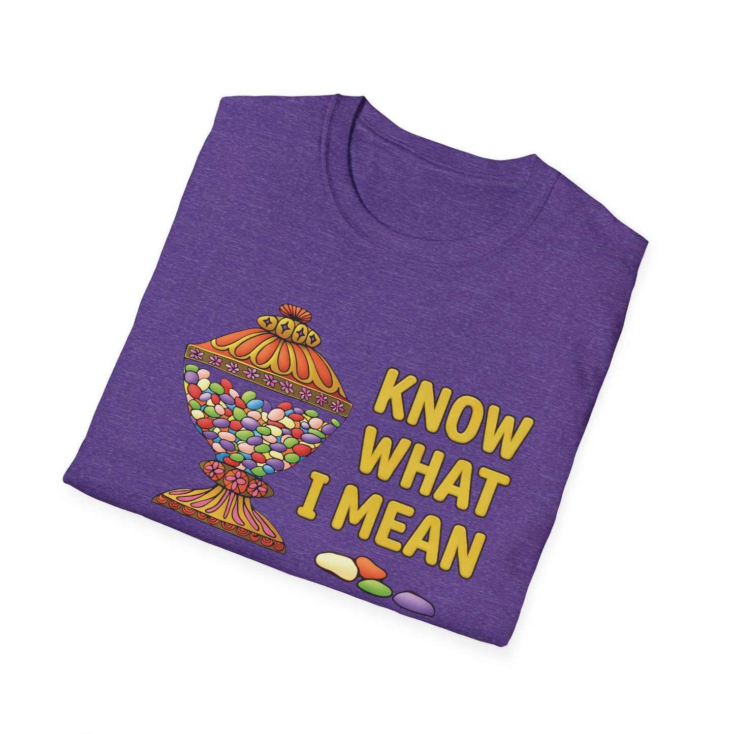 know what i mean jellybean? T-Shirt