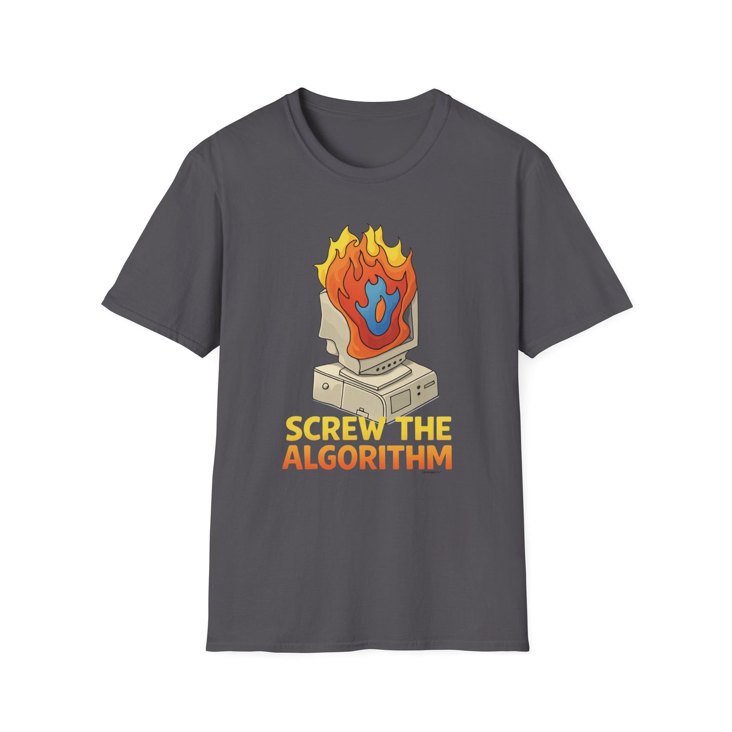 screw the algorithm T-Shirt