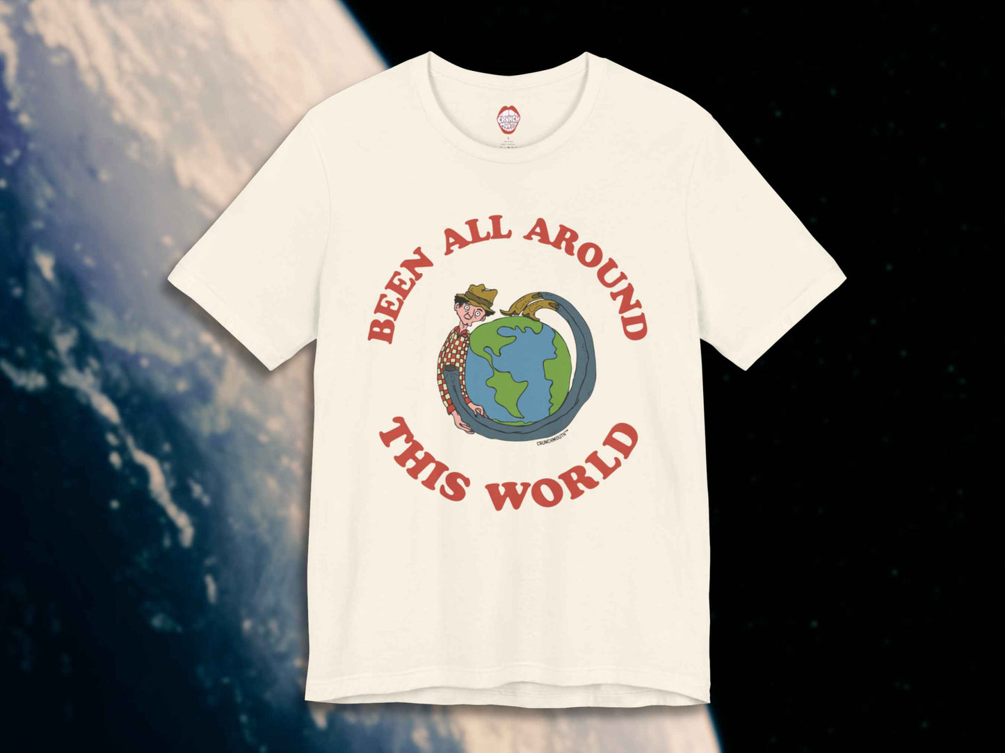 been all around this world shirt, front, earth from outer space background