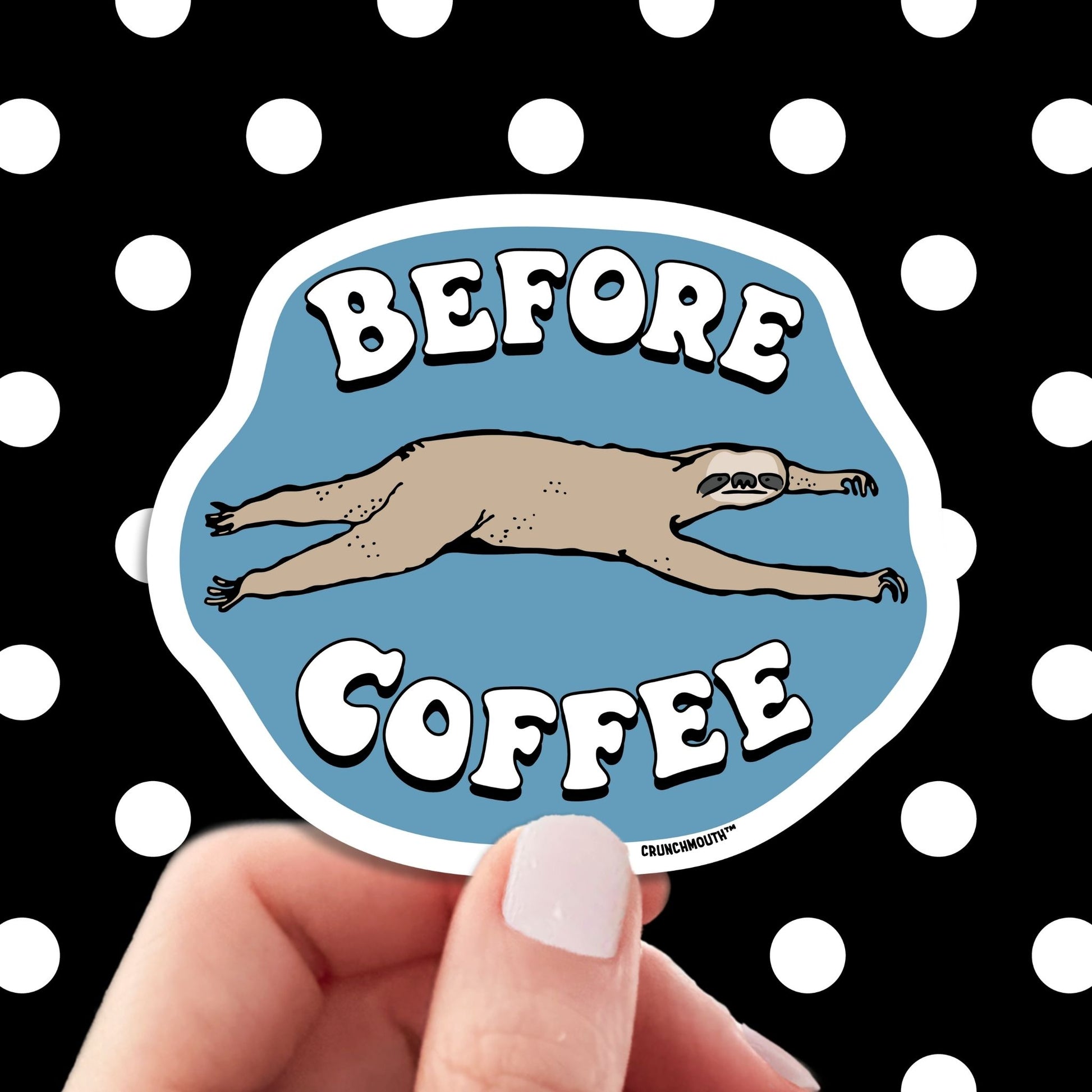 before coffee sloth sticker, hand display, polka dots pattern design background
