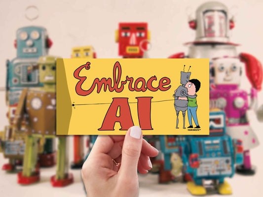 embrace ai satirical bumper sticker, hand display, vintage robot toys background