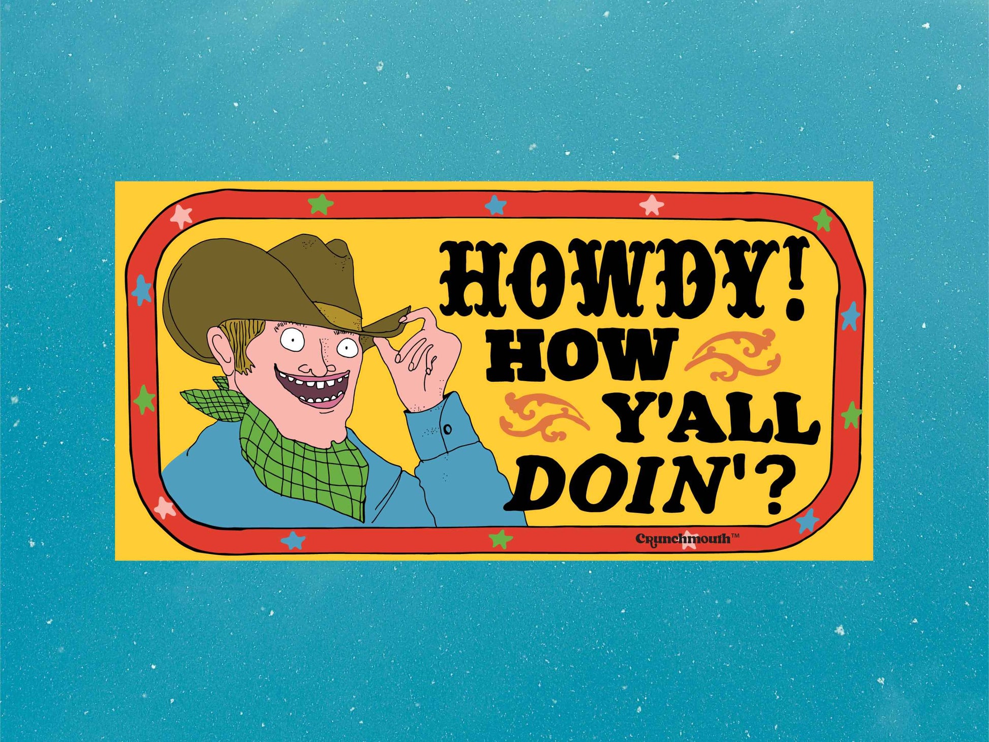 howdy sticker, funny bumper stickers, blue sky background