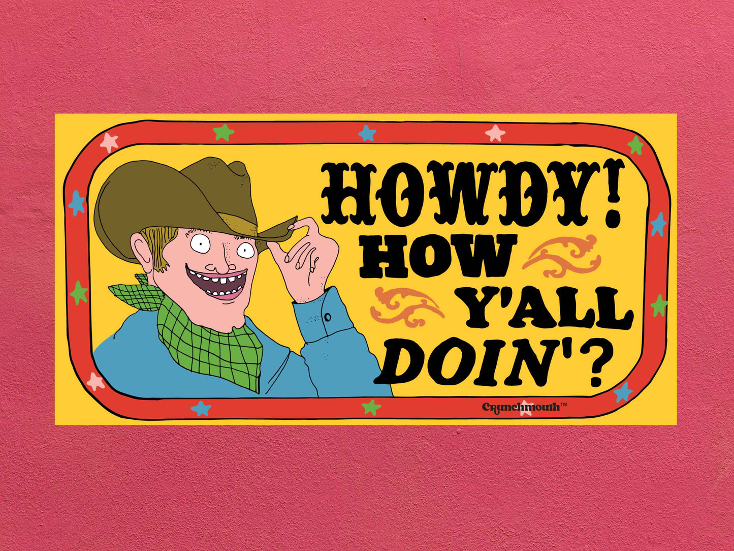 howdy sticker, funny bumper stickers, rose textured background