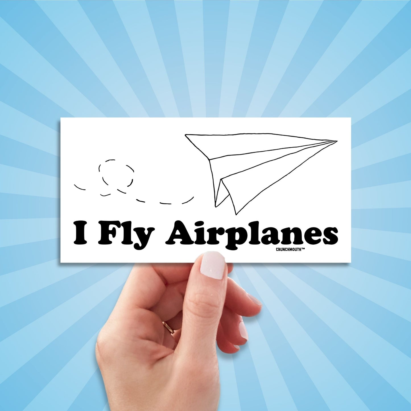 i fly airplanes bumper sticker, hand display, sun rays design background
