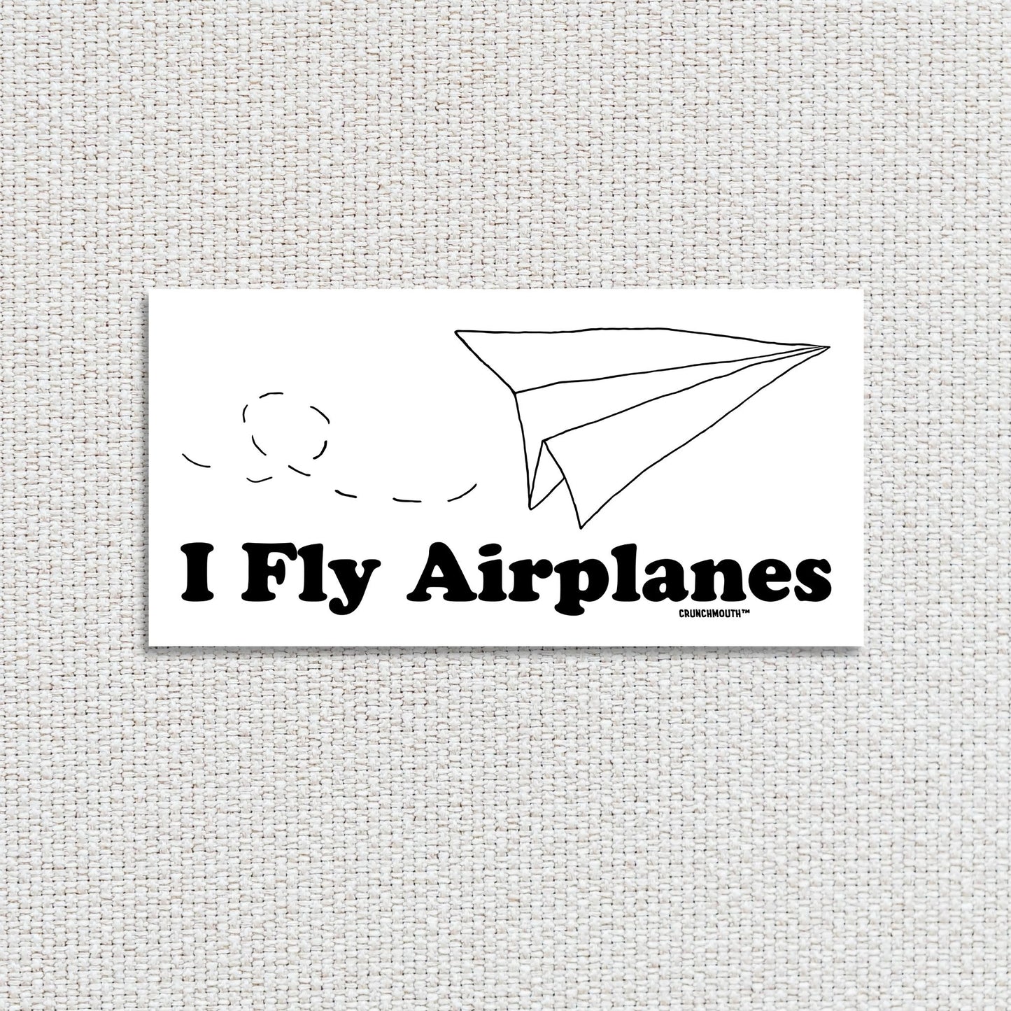 i fly airplanes bumper sticker, textured fabric background
