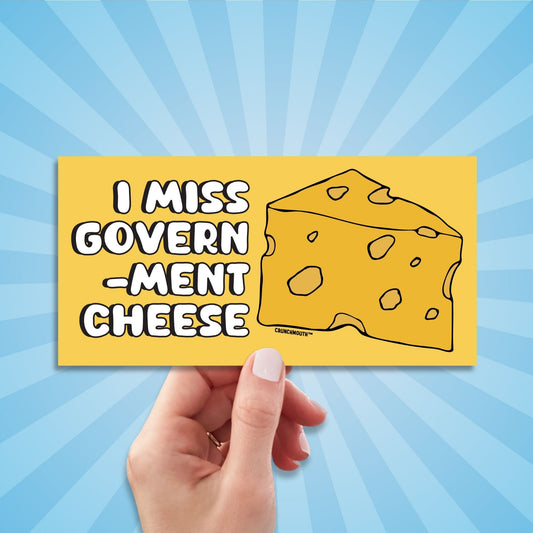 i miss government cheese bumper sticker, hand display, sun rays design background
