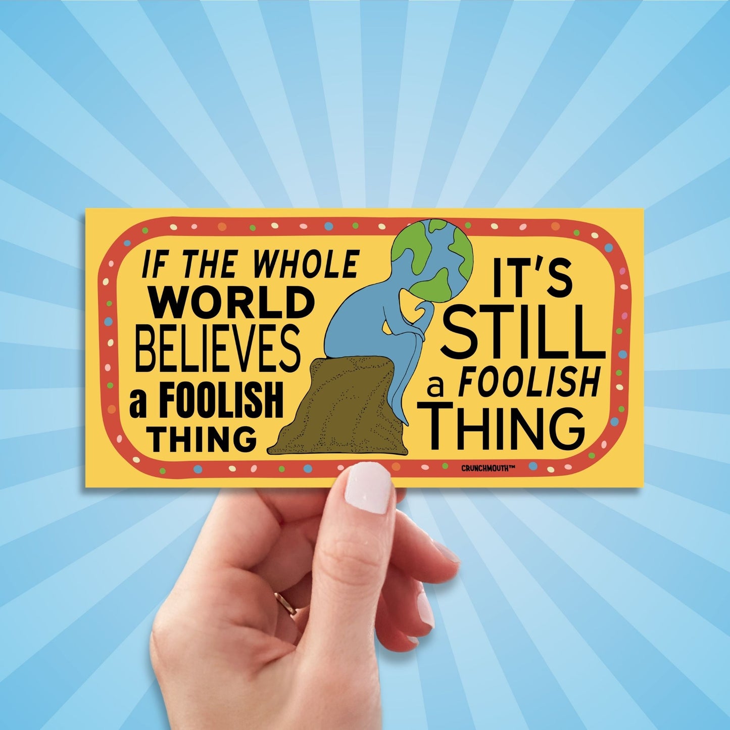 think while it's still legal bumper sticker, hand display, sun rays design background
