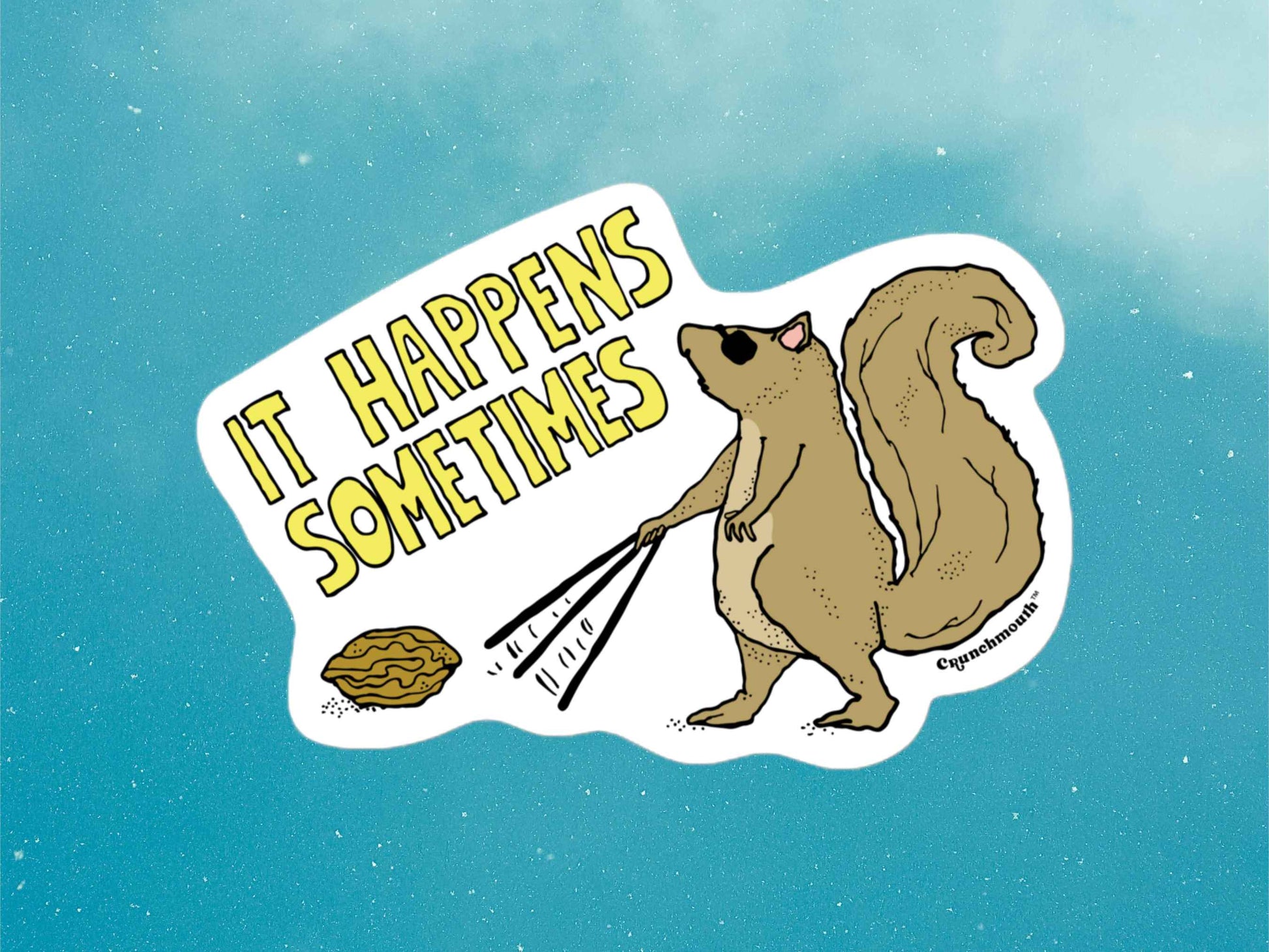 a blind squirrel finds a nut sometimes sticker, blue sky background