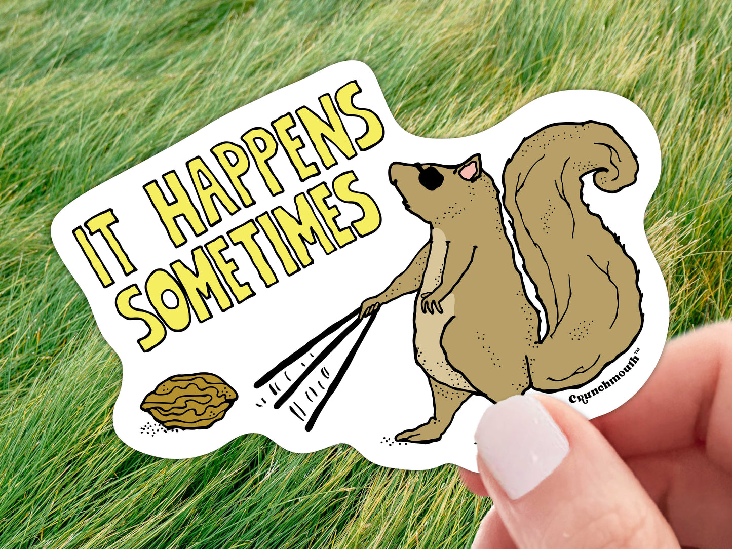 a blind squirrel finds a nut sometimes waterproof vinyl sticker, green grass background