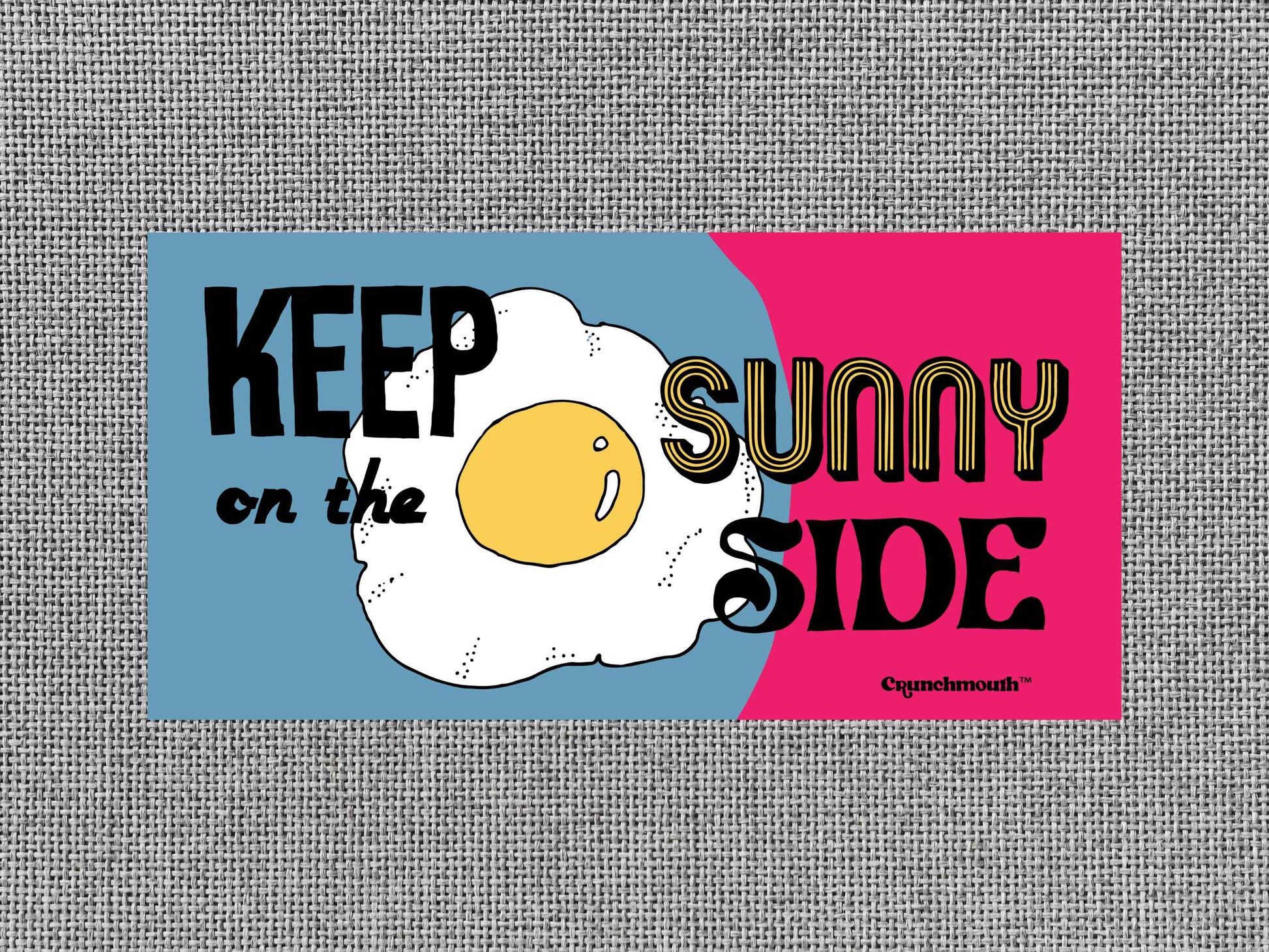 keep on the sunny side bumper sticker, hippie bumper stickers, gray textured background