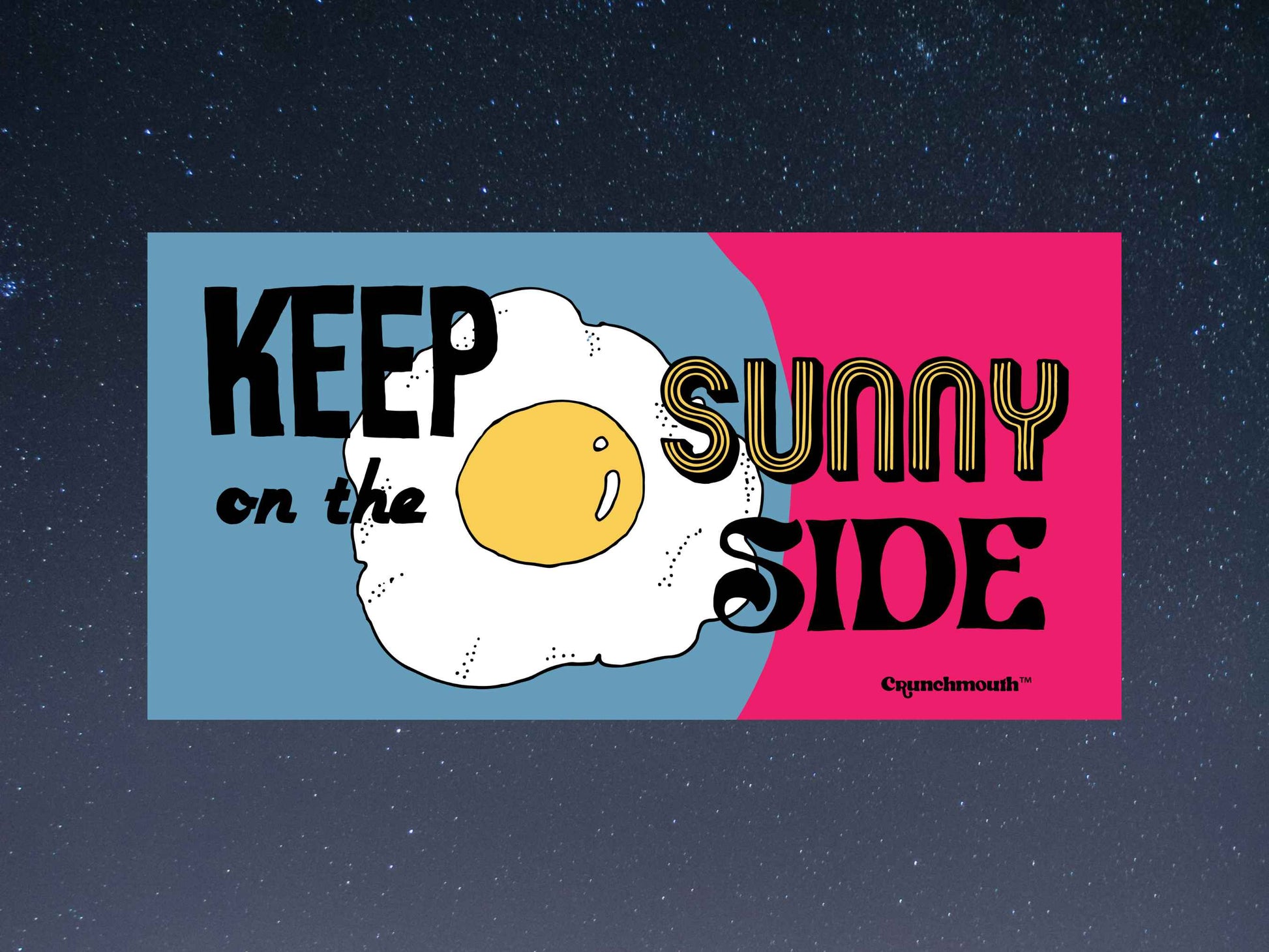 keep on the sunny side bumper sticker, hippie bumper stickers, starry night sky background