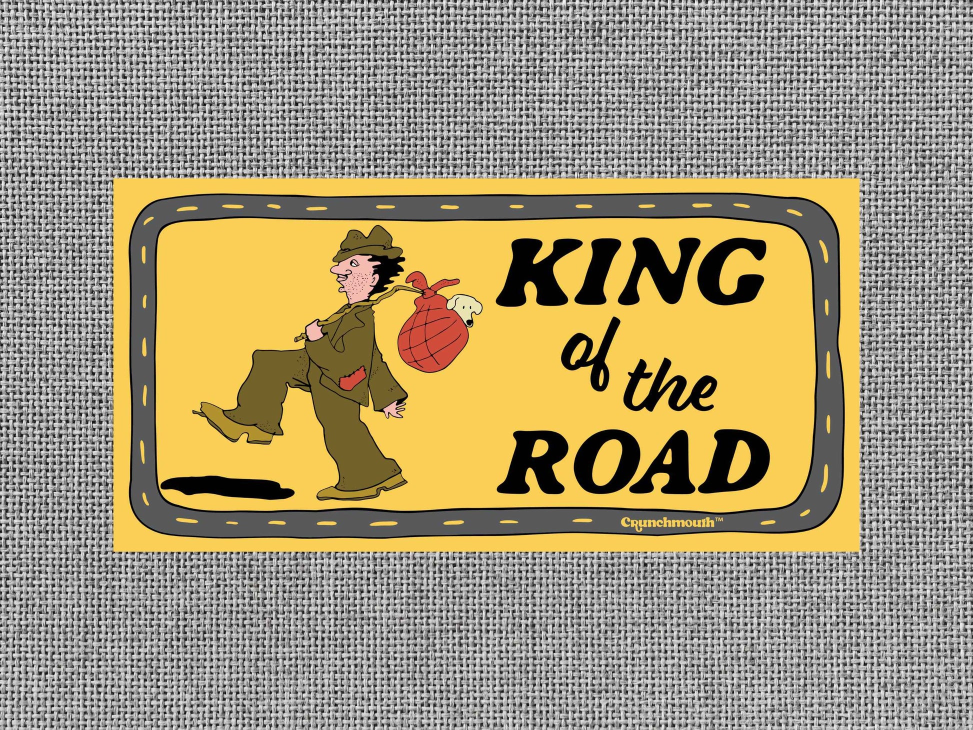 king of the road bumper sticker, hippie bumper stickers, gray textured background