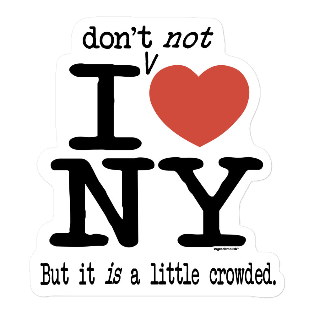 i don't not heart new york funny parody sticker