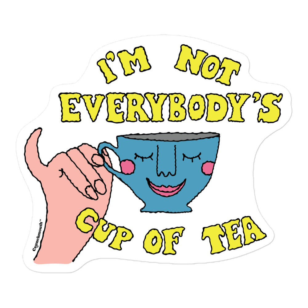 i'm not everybody's cup of tea retro sticker